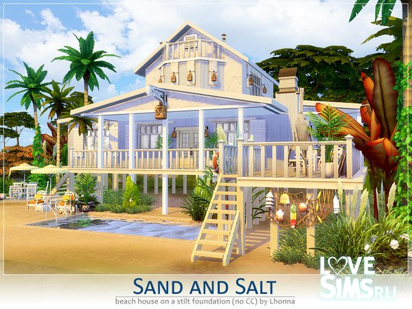 Дом Sand and Salt от Lhonna 