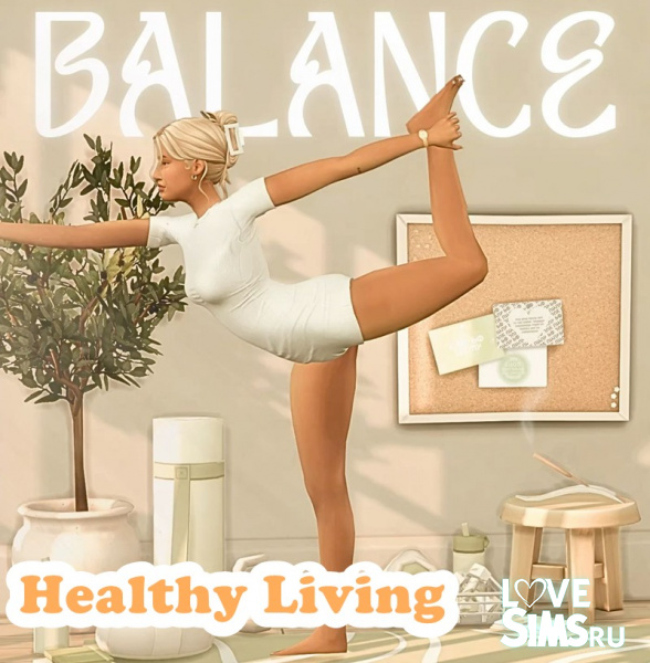 Мод "Здоровая Жизнь"